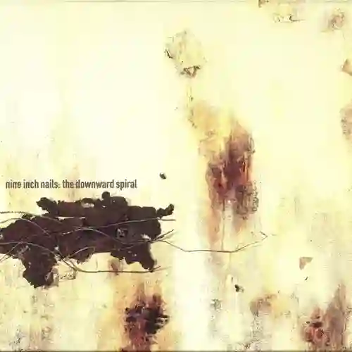 Nine Inch Nails - The Downard Spiral (1994)