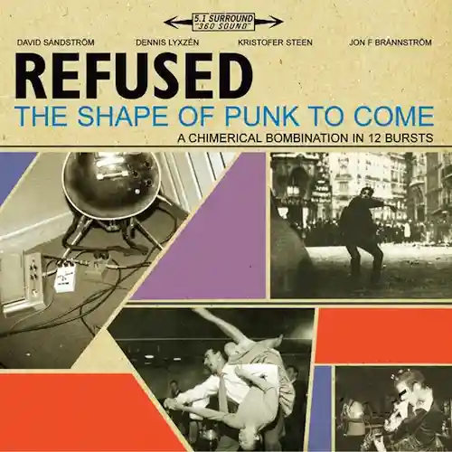 Refused - The Shape of Punk to Come (1997)