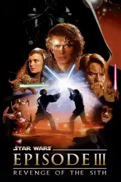 Star Wars: Episode III: Revenge of the Sith (2005)
