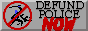 Button: Defund Police Now!